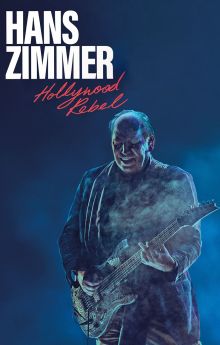 Hans Zimmer: Hollywood Rebel
