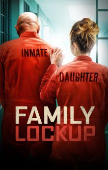 Family Lockup - Season 1