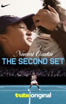 Naomi Osaka: The Second Set