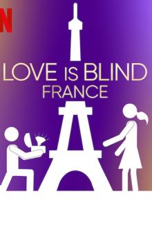 Love Is Blind: France - Season 1