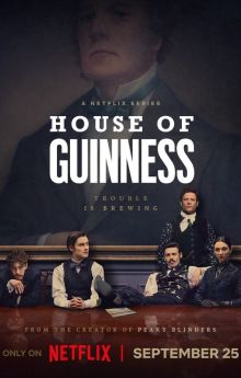 House of Guinness - Season 1