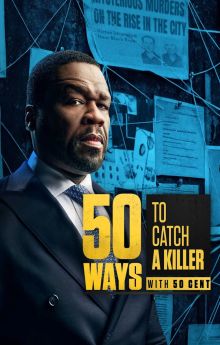 50 Ways to Catch a Killer - Season 1