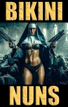Bikini Nuns