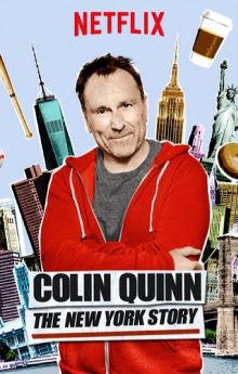 Colin Quinn: The New York Story