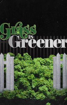 Grass Is Greener
