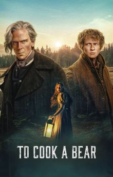 To Cook a Bear - Season 1
