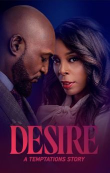 Desire: A Temptations Story