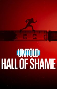 Untold: Hall of Shame