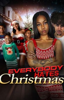Everybody Hates Christmas