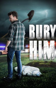 Bury Him
