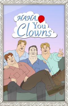 Haha, You Clowns - Season 1