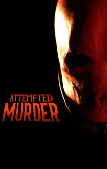 Attempted Murder