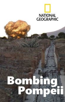 Bombing Pompeii