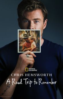 Chris Hemsworth: A Road Trip to Remember
