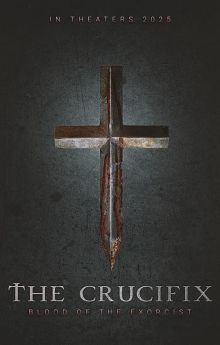 The Crucifix: Blood of the Exorcist