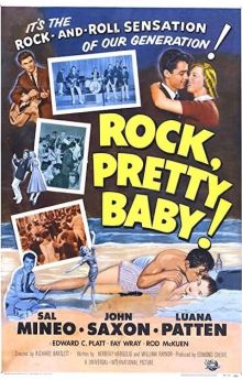 Rock, Pretty Baby